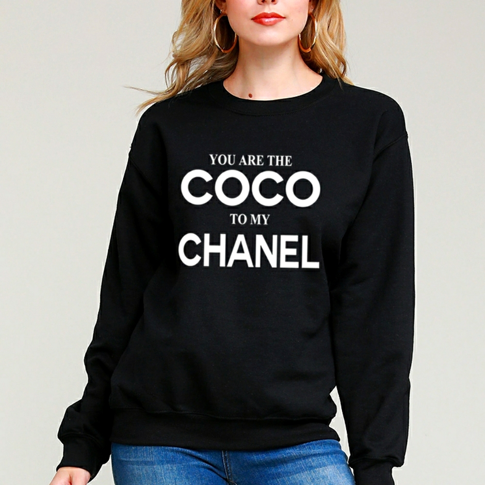 You Are The... To My... Sweatshirt